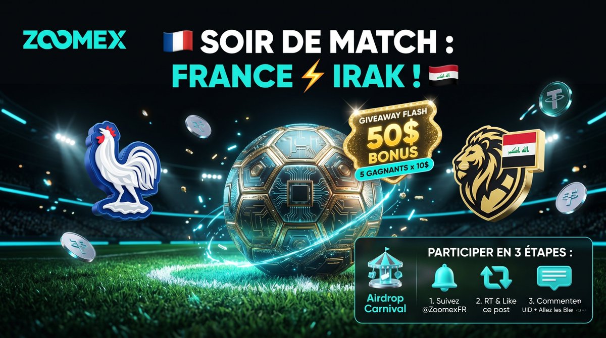 ZoomexFR's tweet photo. Faites monter la pression avant le coup d'envoi ! Pour soutenir les Bleus ce soir, on lance un Flash Giveaway express. ⚽️

🎁 50$ en bonus de trading à gagner (5 gagnants x 10$) !

Pour participer : 
1️⃣ Suivez @ZoomexFR 
2️⃣ RT & Like ce post 
3️⃣ Commentez votre UID Zoomex + "Allez les Bleus 🇫🇷" 
4️⃣ Validez votre participation à l'Airdrop Carnival en cliquant sur "Join Now" (lien en dessous 👇)

⏳ Tirage au sort dans 24h sur notre Telegram https://t.co/ZTDavBK9R0 ! 
⚠️ Due diligence stricte : Giveaway réservé aux résidents 🇫🇷 🇨🇭 🇧🇪 🇱🇺 🇨🇦.