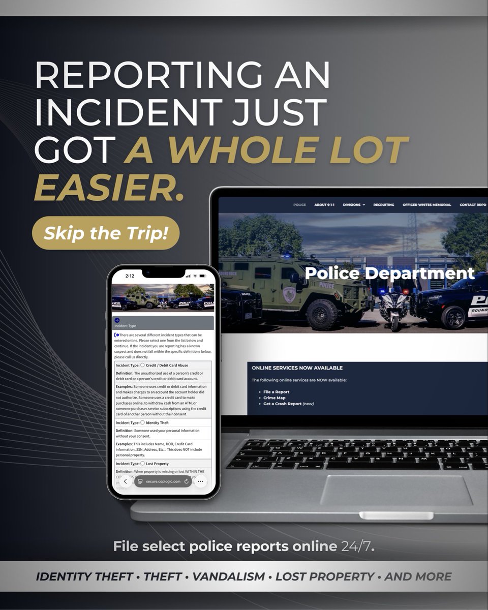 roundrockpolice's tweet photo. Report smarter, not harder.

The Round Rock Police Department's NEW online reporting system allows you to file select non-emergency reports online from your phone, tablet, or computer—anywhere, anytime.

Eligible report types include:
• Credit/Debit Card Abuse • Identity Theft • Lost Property • Shoplifting • Theft (Excludes Motor Vehicles) • Theft from Vehicle • Vandalism • Vandalism to a Vehicle

To get started, visit our website and select "File a Report."
🔗 https://t.co/Cd6g0vlhD8