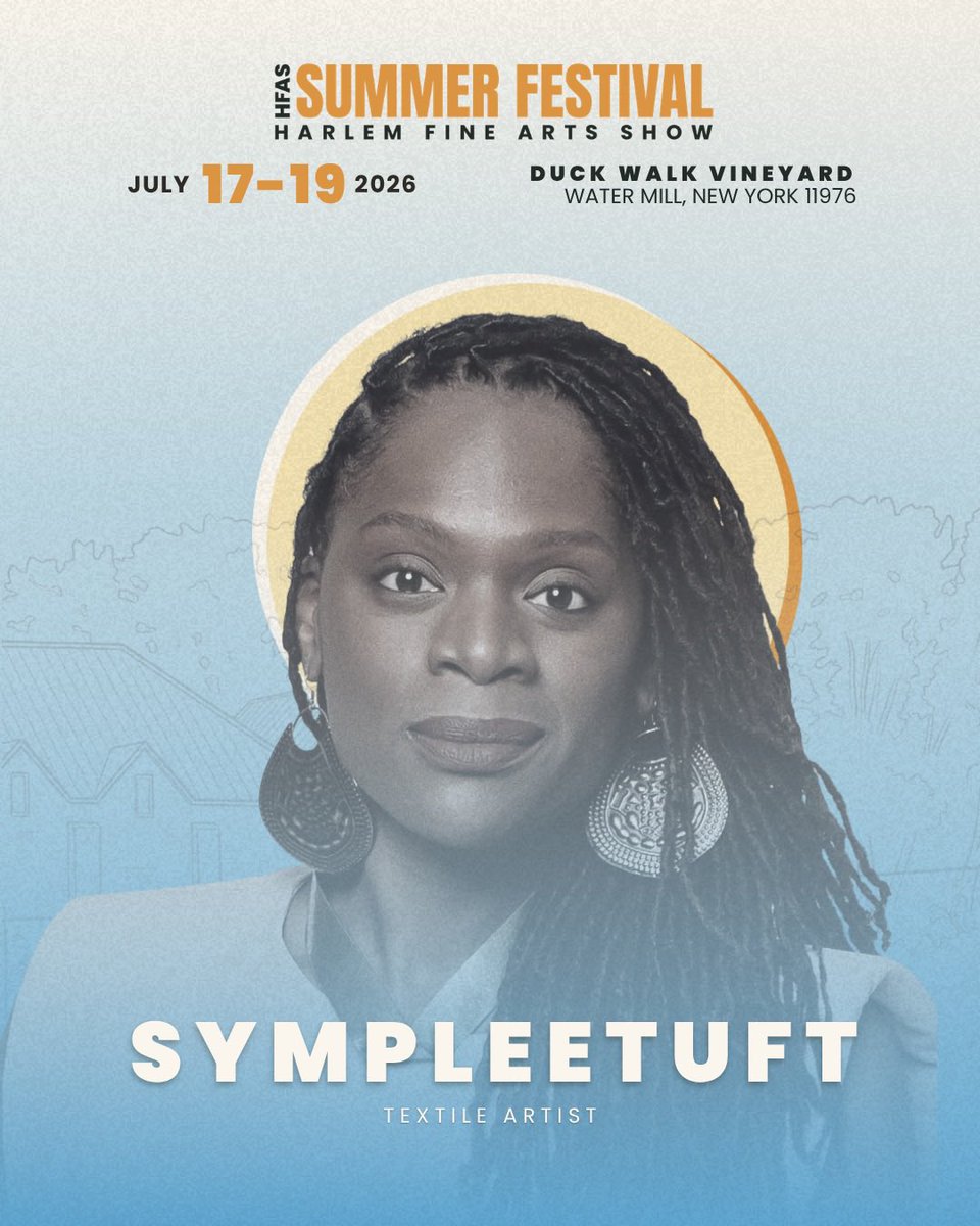 harlemfinearts's tweet photo. Introducing Symplee Tuft, an innovative artist pushing creative boundaries and inspiring conversation through their work.

July 17–19, 2026 
Duck Walk Vineyard. Water Mill, NY

https://t.co/7ESyH0Ui76 

#HFASSummer #HFASSummerFestival #BecomeTheMoment https://t.co/1SFdxur3MI