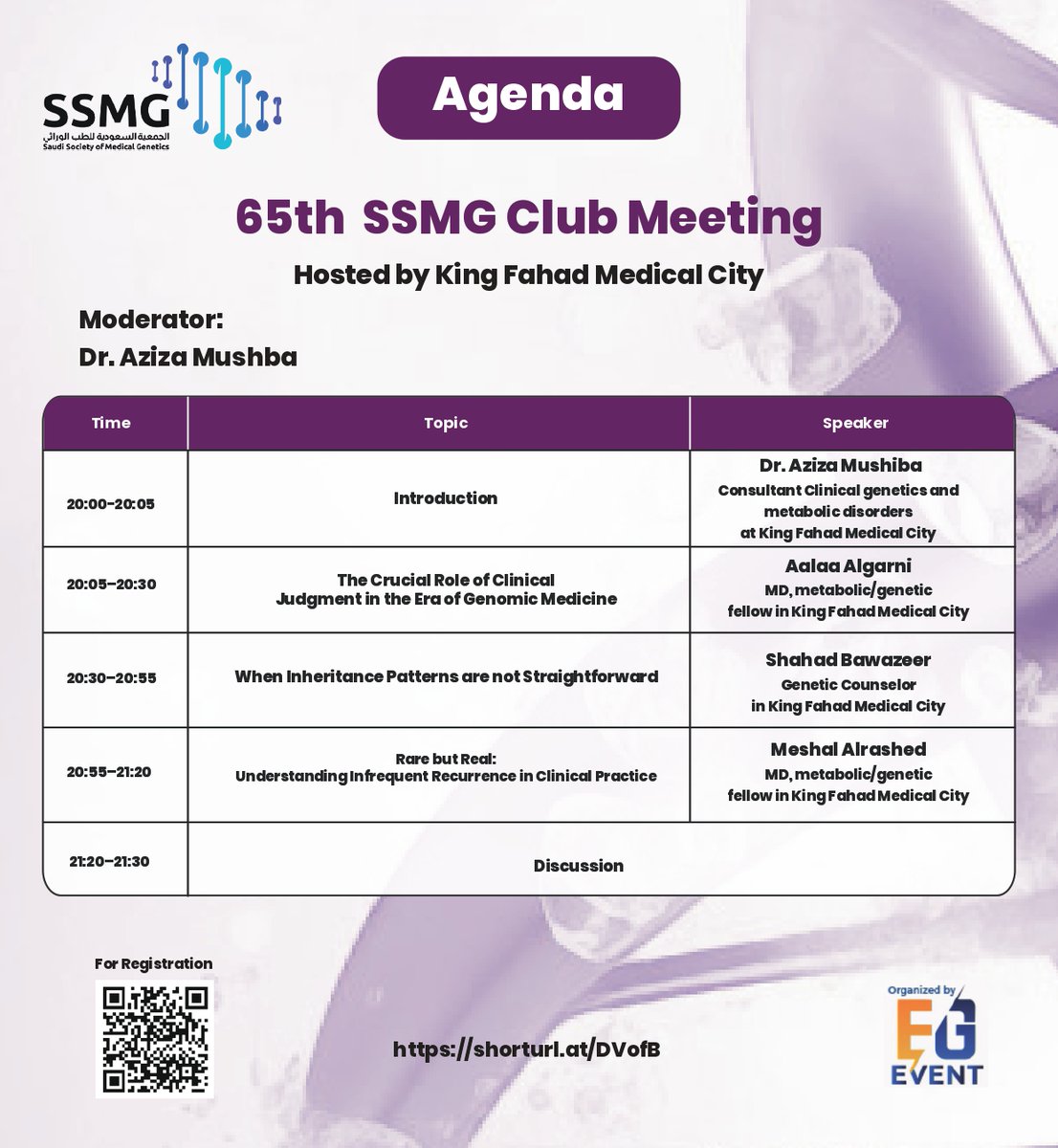 EG_Conference's tweet photo. 🧬Advance Your Knowledge in Clinical Genetics

Join the 65th SSMG Club Meeting for expert-led discussions on genomic medicine, complex inheritance patterns, &amp; real-world clinical insights.
🎙️Moderated by Dr. @AzizaMushba  

🗓️24 June🕗8:00 PM
https://t.co/uviPm19P2S
@SSMG_genetic https://t.co/vSMtmTt9A0