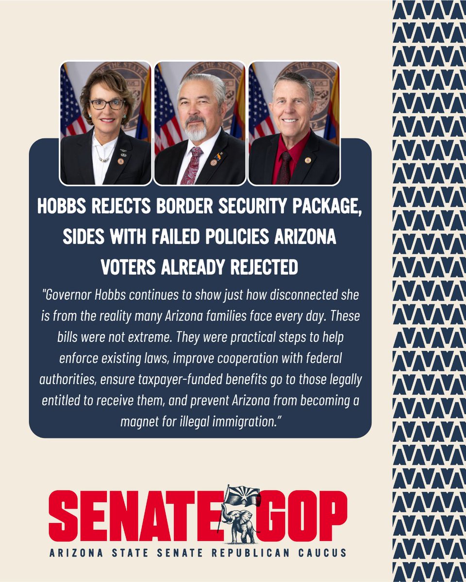 AZSenateGOP's tweet photo. 🚨FOR IMMEDIATE RELEASE: Hobbs Rejects Border Security Package, Sides with Failed Policies Arizona Voters Already Rejected
Full press release: https://t.co/oUFz3lSnvN
@WendyRogersAZ @SenFrankCarroll @DaveFarnsworth_ https://t.co/gBGKMneTXJ