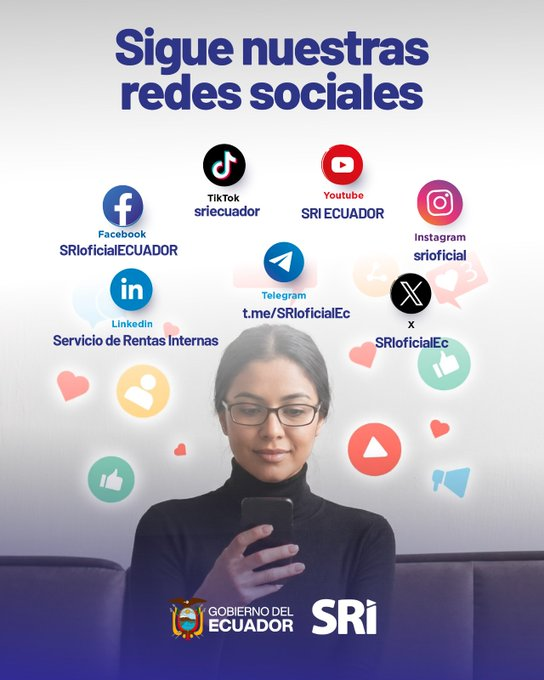 MiriamBustosM_'s tweet photo. ¡El SRI está donde tú estás! 

📲Información tributaria confiable, consejos prácticos y noticias al instante, todo en nuestras redes sociales oficiales. 

Síguenos y no te pierdas de nada. https://t.co/1oRZ823UFD