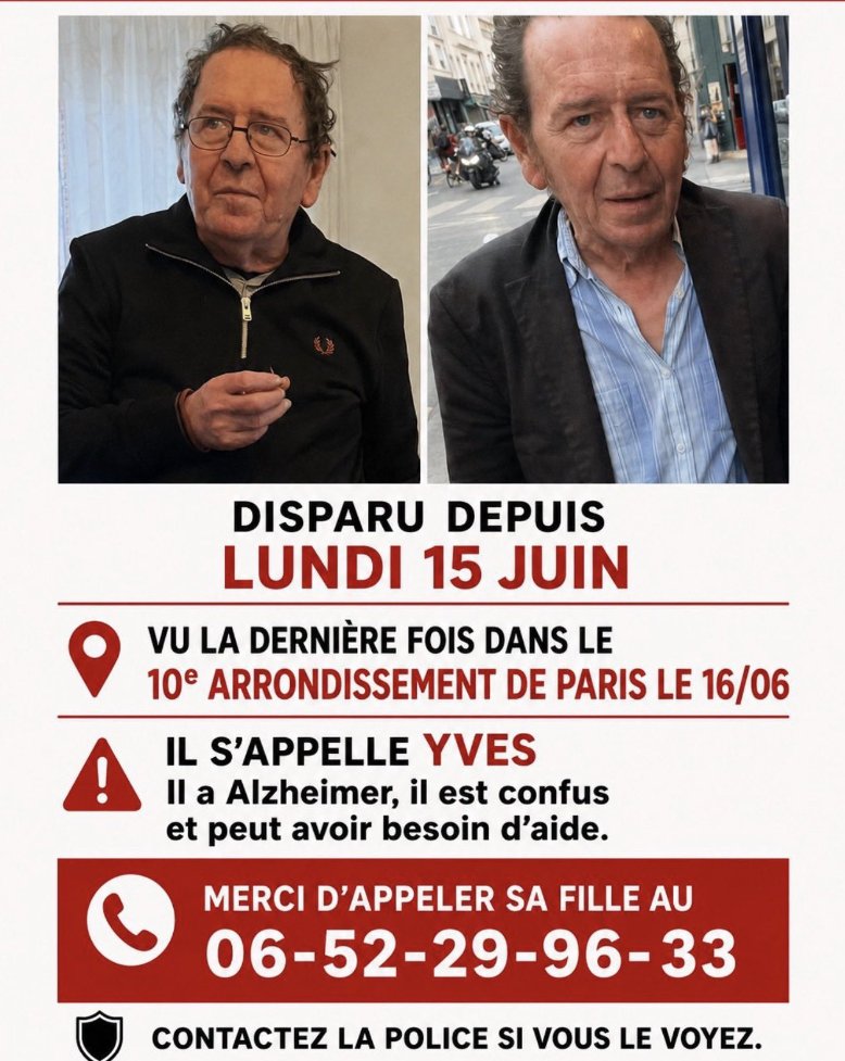 AlertesInfos's tweet photo. 🇫🇷 DISPARITION | Yves, atteint d’Alzheimer, a été vu pour la dernière fois dans le 10e arrondissement de Paris le 16 juin dernier. https://t.co/6VF3McFlob