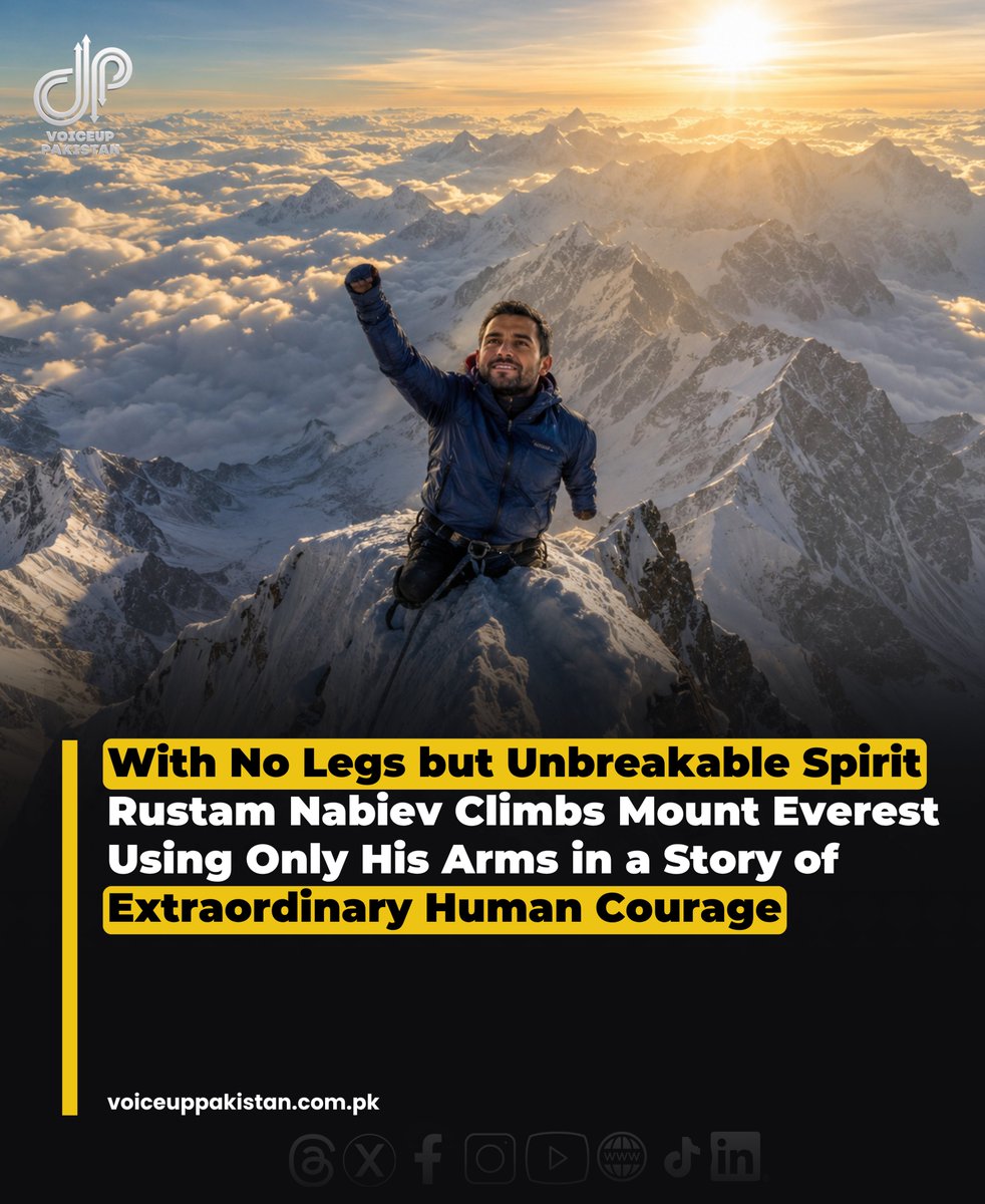 VoiceupPakistan's tweet photo. Rustam Nabiev has achieved an emotional and historic milestone by reaching the summit of Mount Everest without prosthetic legs, relying entirely on his arms and sheer determination.

#RustamNabiev #NoLimits #HumanCourage #Everest #Inspiration #Strength #NeverGiveUp https://t.co/1Vyfky1i1F