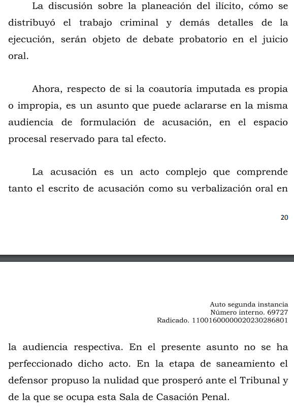 loviedoH's tweet photo. Corte S. Rad. 69727/26. Nulidad por HJR.

Ahora, respecto de si la coautoría imputada es propia o impropia, es un asunto que puede aclararse en la misma audiencia de formulación de acusación, en el espacio procesal reservado para tal efecto. Llamado de atención a fiscalía. https://t.co/xFUv8tYEtp