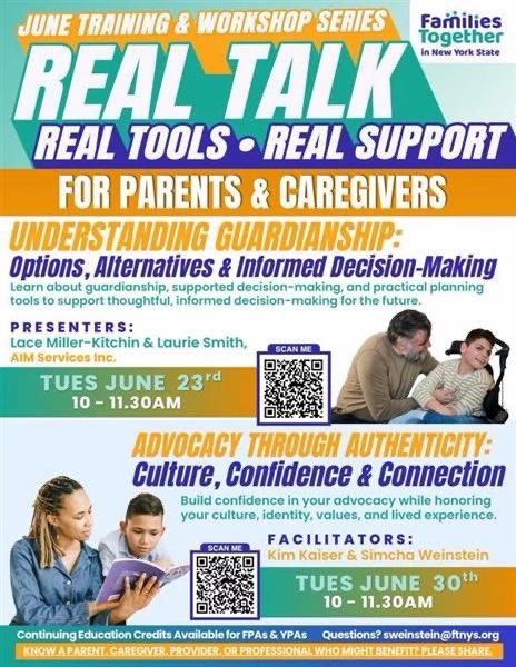 ftnys's tweet photo. Parents &amp; caregivers: Join us for 2 upcoming virtual trainings!

June 23: Understanding Guardianship: Options, Alternatives &amp; Informed Decision-Making

June 30: Advocacy Through Authenticity: Culture, Confidence &amp; Connection

Learn more &amp; register: https://t.co/tidV4RwS48 https://t.co/KnE9j8QBSD