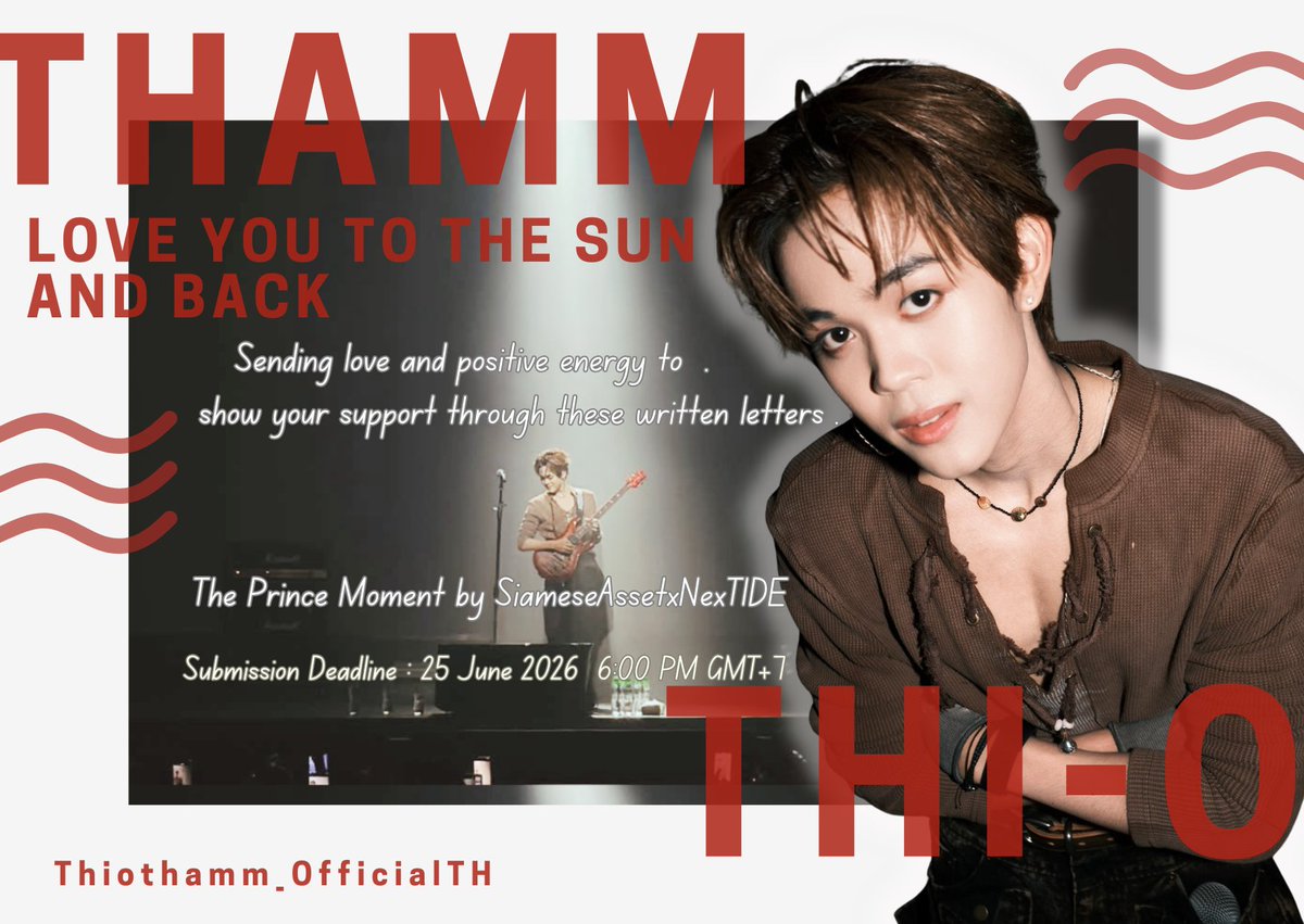 THIOTHAMM_TH's tweet photo. 📣 [Open for Submissions l Letters for the Moment : Messages for THI-O] 🌻

เชิญชวนชาวไทออนส์ - โอนา มาร่วมส่งต่อกำลังใจและความรักให้ไทโอผ่านตัวอักษร สำหรับงาน The Prince Moment by SiameseAsset x NexT1DE วันที่ 27 มิ.ย. 2569 นี้ครับ

 ออกแบบได้อิสระ ไม่จำกัดไอเดีย สามารถเขียนหรือพิมพ์ข้อความที่ต้องการส่งถึงไทโอ ให้อยู่ในหน้ากระดาษขนาด A5 
(ถ้าเกินแอดมินขออนุญาตปรับสเกลให้นะครับ) 

❌ ขอความร่วมมือละเว้นละเว้นเนื้อหาเชิงลบ ที่อาจสร้างความกังวลที่กระทบต่อจิตใจ หรือ การทำงาน
✅ ขอให้มุ่งเน้นเนื้อหาที่สนับสนุน ให้กำลังใจ และข้อความเชิงบวก สร้างพลังบวกครับ

⚠️ หมายเหตุ : แอดมินขออนุญาตตรวจสอบและคัดกรองเนื้อหาก่อนนำไปส่ง เพื่อให้มั่นใจว่าจดหมายทุกฉบับจะส่งต่อพลังบวกและความรักให้ไทโอได้อย่างเต็มที่ครับ

ช่องทางการส่งจดหมาย 
🔗https://t.co/w0SWtSWHq4

🔴 ปิดรับวันที่ 25 มิ.ย. 2569 เวลา 6.00 PM (GMT+7)

#THIO #THIOTHAMM #ไทโอ
#NexT1DE_THIO #NexT1DE