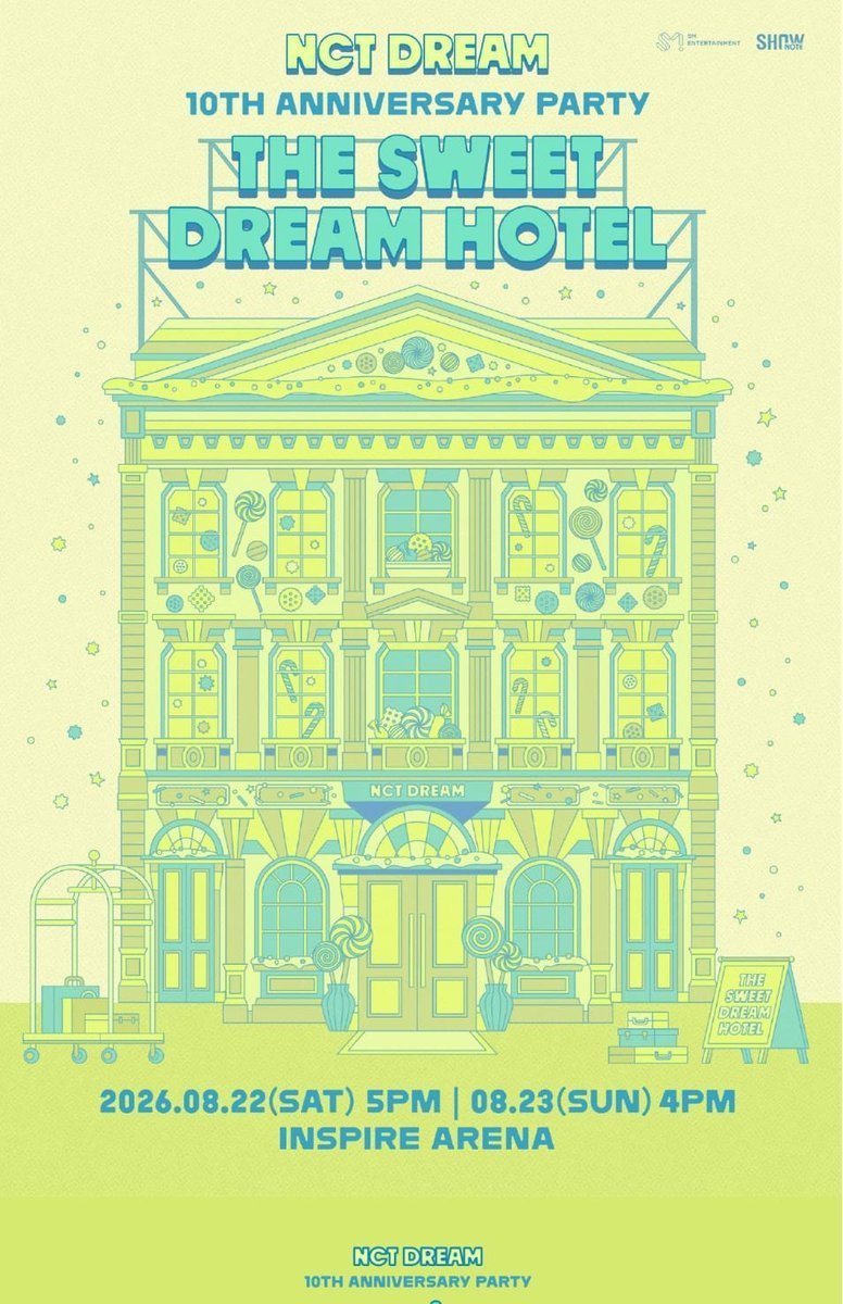 MinaTicketHub's tweet photo. NCT DREAM 10TH ANNIVERSARY PARTY 〈THE SWEET DREAM HOTEL〉

📍INSPIRE ARENA

8/22-8/23

🎫 チケット代行受付中

🎟️ FC先行販売:6/24 20:00

🎟️ 一般販売：6/26 7:00

チケットのご予約をご希望の方は、DMまでお気軽にご連絡ください📩

#NCT #NCTDREAM https://t.co/wKLfUrxZZf