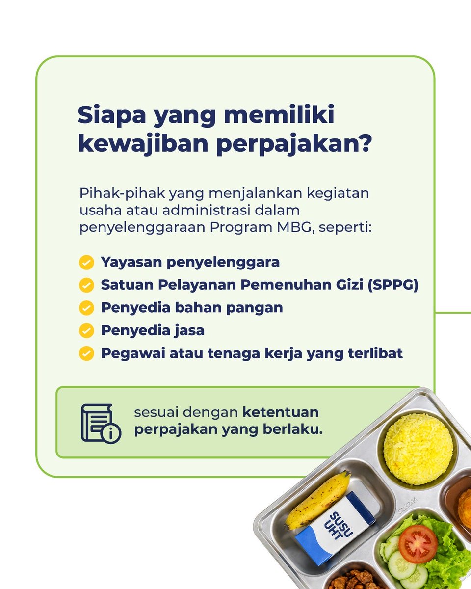 PajakMigas's tweet photo. Agar pelaksanaannya berjalan lancar, transparan, dan akuntabel, setiap pihak yang menjalankan kegiatan usaha dalam ekosistem MBG—mulai dari yayasan penyelenggara, penyedia bahan pangan, hingga tenaga kerja—tentu memiliki kewajiban perpajakan yang harus dipenuhi. https://t.co/zuy9lHxybV