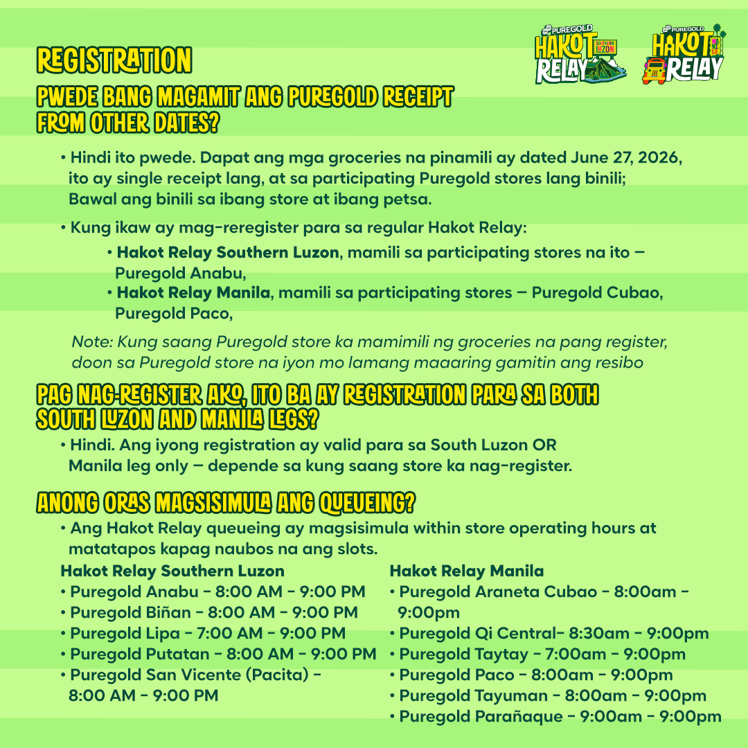 Puregold_PH's tweet photo. Bago ang hakutan, sagutin muna natin lahat ang Hakot Relay Registration Questions nyo! 😉

Malapit na ang registration day, kaya make sure to take note of these! 📝

Onting kembot at prayers lang, you will also be part of this FUNalong hakutan on September 19 at Vermosa Sports Hub and December 5 at Burnham Green, Luneta!

Exclusive for Perks and Aling Puring members only.

#PuregoldHakotRelay #AlwaysPanalo