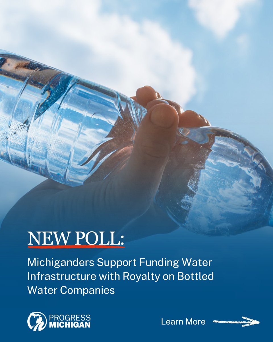 MorganMckinnie2's tweet photo. A majority of Michiganders support funding water infrastructure with a 25-cent per gallon royalty on bottled water companies that extract from Michigan sources. Companies that extract, sell, and bottle from Michigan water sources should pay what they owe. https://t.co/6CqakU11tX https://t.co/cHZVeunCy3