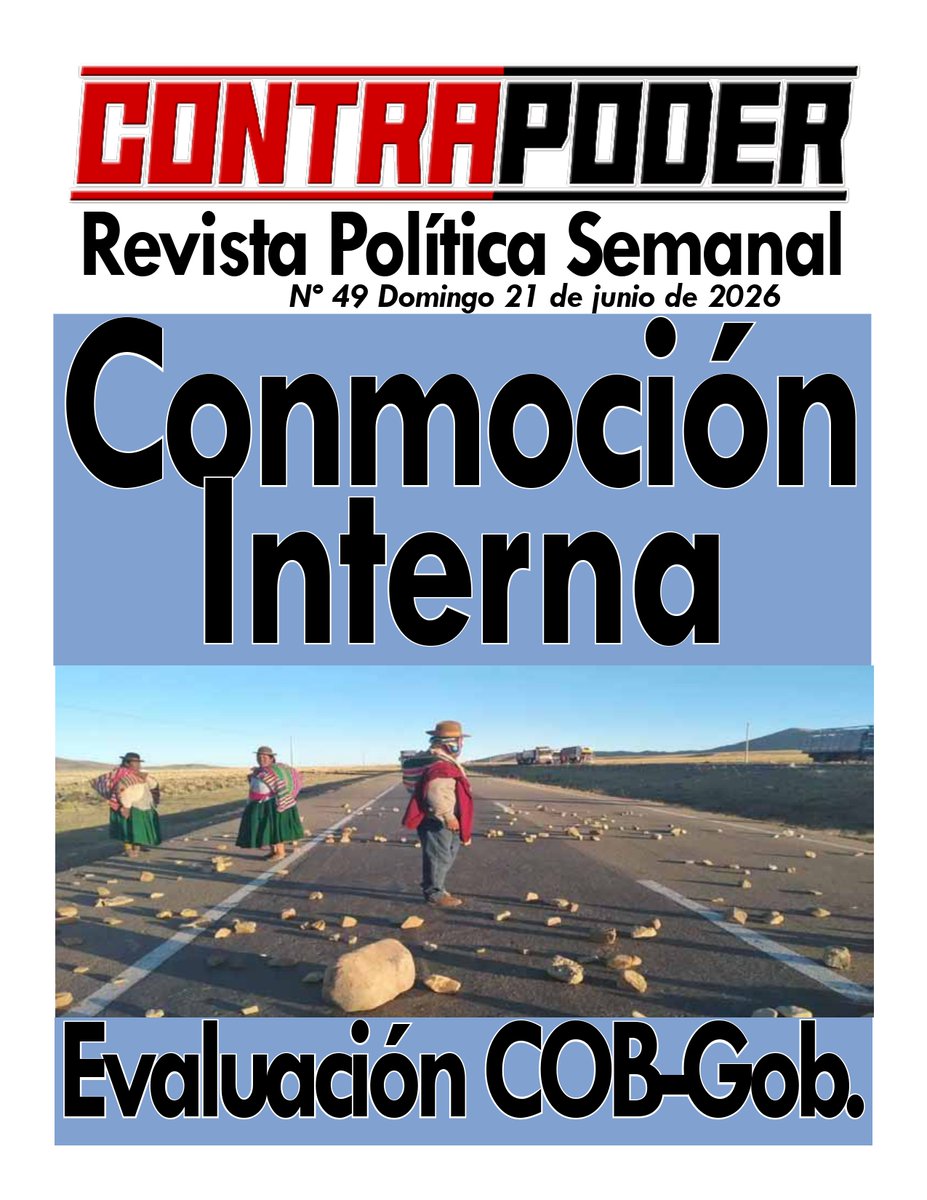 manuelbolivia11's tweet photo. REVISTA POLÍTICA SEMANAL CONTRAPODER Nº 49 del 21 de junio de 2026. Adjuntamos link para su descarga: https://t.co/TqBX6dAOHK https://t.co/KMLCrSVFOe