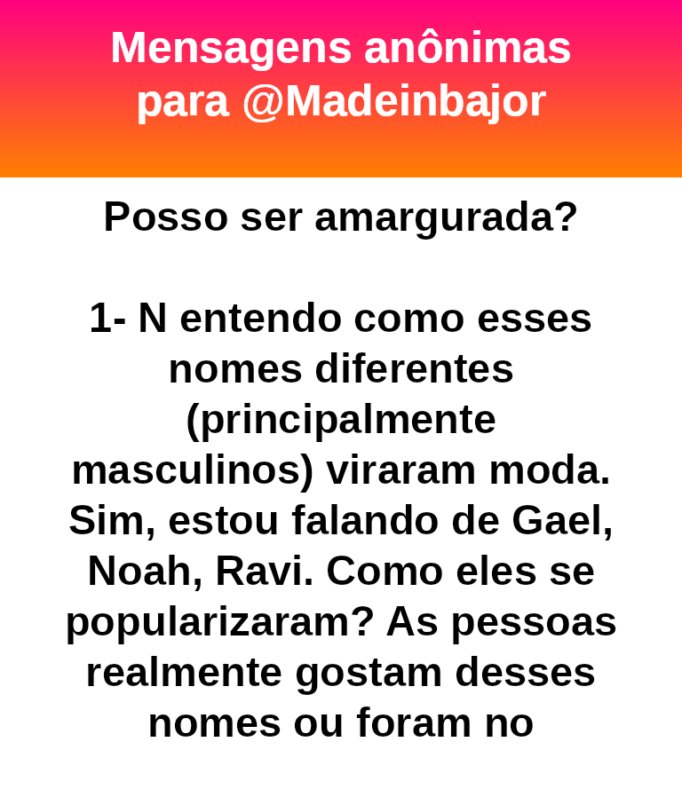 madeinbajor's tweet photo. Os nomes que parecem apelidos estão em alta no momento mas como popularizaram não sei.  #bajo41948 https://t.co/VbWPRbU0Fg