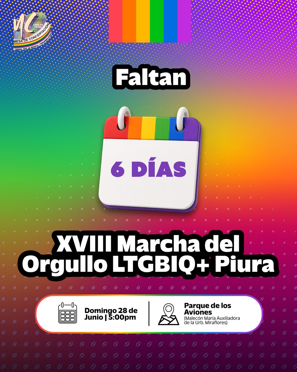 OrgulloPiura's tweet photo. ¡Faltan 6 días! 🏳️‍🌈✨
El próximo domingo, Piura sale a marchar con orgullo. https://t.co/8q9vK8HpU1