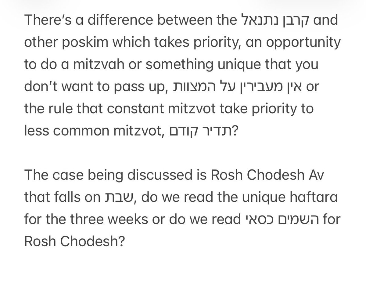 mg518's tweet photo. There’s a difference between the קרבן נתנאל and other poskim which takes priority, an opportunity to do a mitzvah or something unique that you don’t want to pass up, אין מעבירין על המצוות or the rule that constant mitzvot take priority to less common mitzvot, תדיר קודם? https://t.co/R8HZYQqwbO