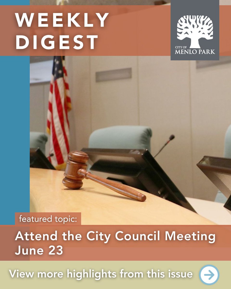 CityofMenloPark's tweet photo. View this week’s #WeeklyDigest: https://t.co/mpc4xI0rSN and subscribe: https://t.co/JyxyZRNnHx https://t.co/KlCDe7IKfh