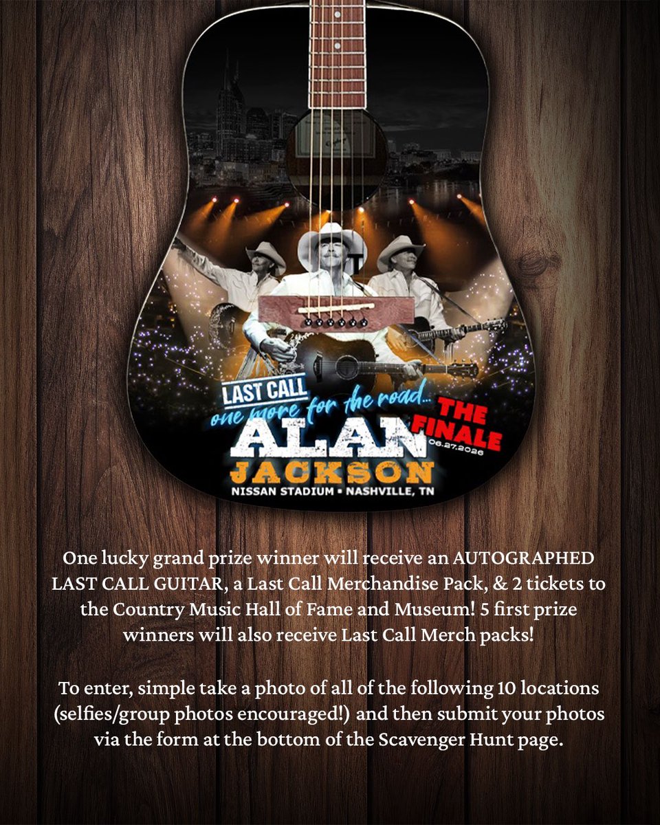 OfficialJackson's tweet photo. In town for #LastCallWithAlanTheFinale? 🤠

Grab your boots and hit the streets of Music City with Alan Jackson’s Music City Scavenger Hunt. Complete the hunt for a chance to win an autographed guitar, a Last Call merch pack, and two tickets to the Country Music Hall of Fame and Museum.