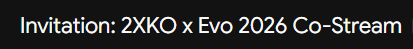 D3King_'s tweet photo. Ill be streaming 2XKO @ EVO this weekend! Be sure to come through and claim some of the drops!! 

https://t.co/snJSDp56rH https://t.co/ylyDPaYLFO
