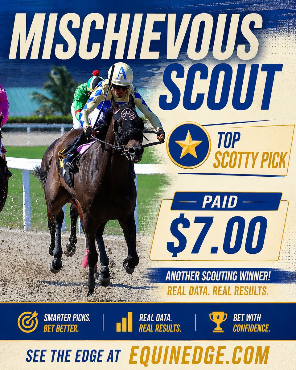 EquinEdge's tweet photo. When the Top Scotty Pick speaks, smart bettors listen. 
⭐ MISCHIEVOUS SCOUT 🏆 Top Scotty Pick 💰 Paid $7.00
Another top-rated EquinEdge selection gets the job done.
See the edge at https://t.co/vhFuEsEt7a https://t.co/f7CahbadFr