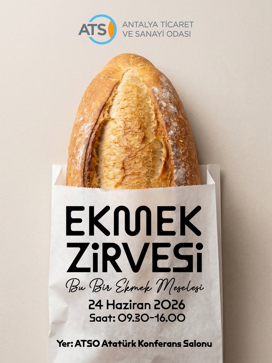AntalyaTSO's tweet photo. 🥖"Bu Bir Ekmek Meselesi"

Odamız ev sahipliğinde düzenlenecek Ekmek Zirvesi, 24 Haziran 2026 Çarşamba günü ATSO Atatürk Konferans Salonu’nda gerçekleştirilecek.

“Bu Bir Ekmek Meselesi” mottosuyla gerçekleşecek zirvede, Türkiye’nin tarım ekonomisi, un sanayisi ve gıda sektörünün en stratejik ürünlerinden biri olan ekmek, bilimsel, kültürel, ekonomik ve sağlık boyutlarıyla kapsamlı şekilde ele alınacak.

Un sanayisi ve fırıncılık sektörünün temsilcileri ile tıp, gıda ve buğday alanında uzman akademisyenleri bir araya getirecek zirve, üretimden tüketime uzanan zinciri bütüncül bir bakışla değerlendirmeyi hedefliyor.

👉🏻 Etkinlik kaydı için: https://t.co/RUYtsZWHHJ

@YHacisuleyman07 @bogachangoksu @HakanPakal @MuratTOTOS @haticeozresmi @huseyinsari_sar @KAPALIYOL @AhmetKasapoglu8 @aozgurkaragoz @behcetulker @aslisahintekin @TOBBiletisim @RHisarciklioglu