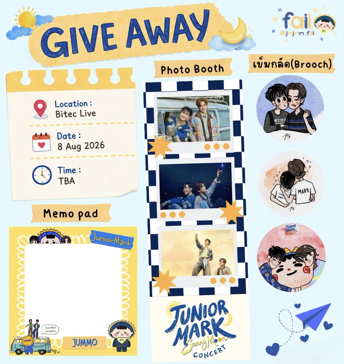 jmjmm_faii's tweet photo. ꒰ 🎀 ꒱ ᴋɪɴᴅʟʏ ʀᴛ 
#JuniorMarkConcert 

♡ɢɪᴠᴇᴀᴡᴀʏ 🌞🌛

◞✿ ᴍᴇᴍᴏ ᴘᴀᴅ
◞✿ ᴘʜᴏᴛᴏ ʙᴏᴏᴛʜ
◞✿ ʙʀᴏᴏᴄʜ

📍 ʙɪᴛᴇᴄ ʟɪᴠᴇ
🗓️ 𝟢𝟪 ᴀᴜɢ 𝟤𝟢𝟤𝟨
⏰ ᴛʙᴀ

ꜱᴇᴇ ʏᴏᴜ ᴛʜᴇʀᴇ ! ⋆｡°✩

💛💙
ขอบคุณภาพจากคุณ @bbbittersweettt มากๆนะค่าา 🫶🏻 https://t.co/tm77VJTfgC