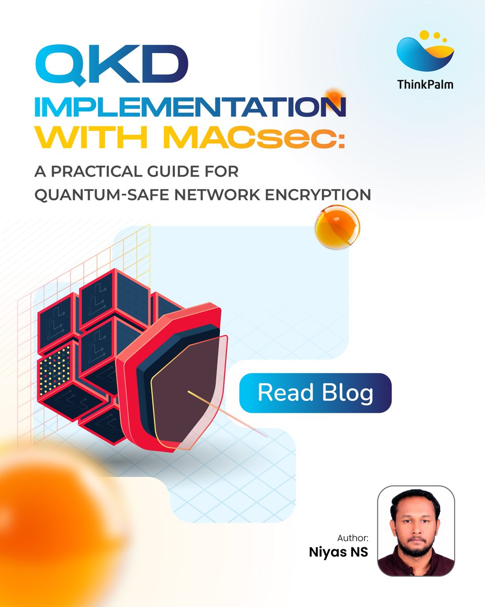 ThinkPalm's tweet photo. Explore how QKD integrated with MACsec enables quantum-safe network encryption for secure, future-ready communication. Learn the practical implementation approach, key benefits, and real-world security considerations.
Read more: https://t.co/s53YFv2yIG

#QKD #MACsec #QuantumKeyDistribution #Networking #TechBlog #ThinkPalm