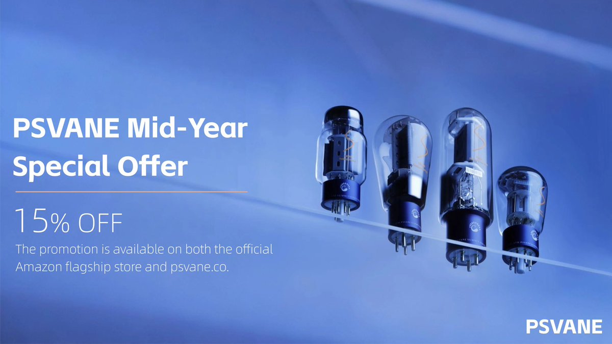 PSVANEoffical's tweet photo. 🎉PSVANE Mid-Year Special Offer

For a limited time, enjoy 15% OFF selected PSVANE vacuum tubes and experience the warmth, detail, and musicality trusted by audiophiles worldwide.

Available now on our official website and Amazon flagship store.

🛍️https://t.co/Eu5VBJ9oBq https://t.co/p2uEioAeFB