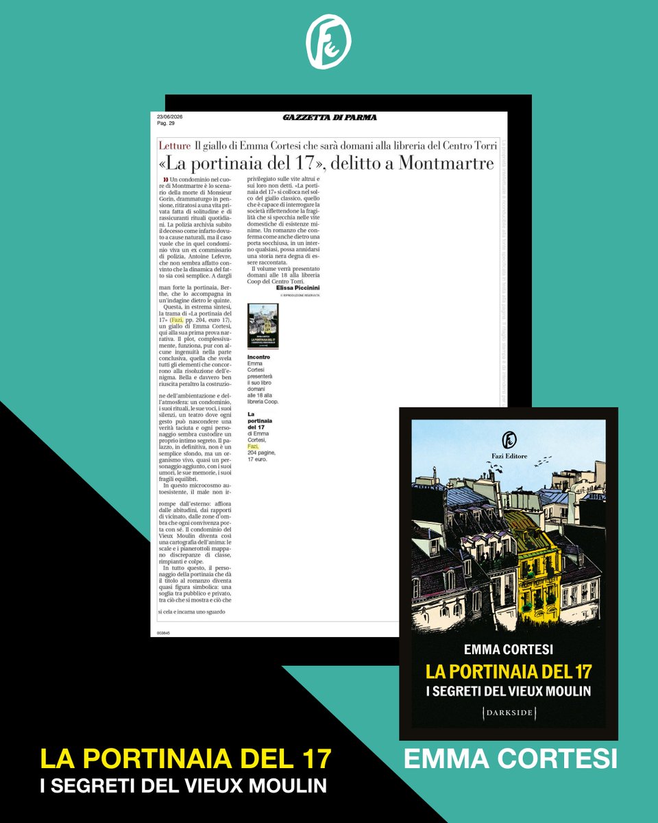 FaziEditore's tweet photo. «Il palazzo, in definitiva, non è un semplice sfondo, ma un organismo vivo, quasi un personaggio aggiunto, con i suoi umori, le sue memorie, i suoi fragili equilibri».

Su @gazzettaparma, Elissa Piccinini firma la recensione di «La portinaia del 17» di Emma Cortesi. 

#fazieditore #darkside