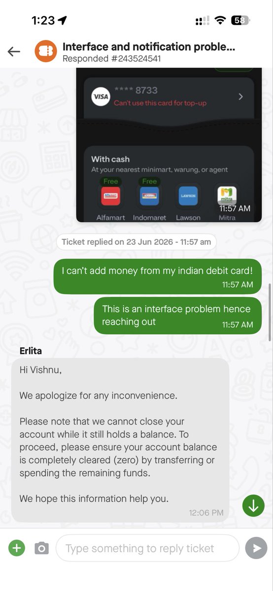 VishnuZingade's tweet photo. @GojekID How can I close my account when I have Rp1 left? Support keeps telling me to make a transaction, but no Gojek transaction can be made for Rp1 due to minimum limits. Please advise or escalate. #Gojek https://t.co/igpHV19BbX