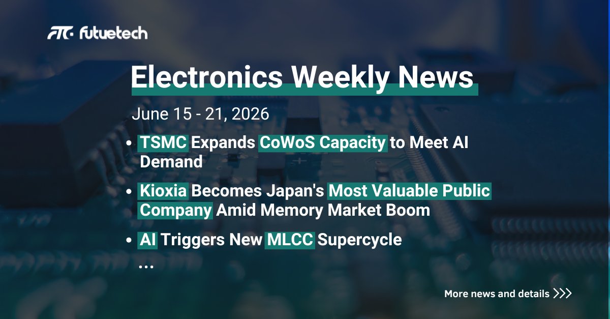 FTCelectronics's tweet photo. TSMC is accelerating the expansion of CoWoS capacity; AMD is acquiring MEXT; and shortages are emerging for MLCCs (multi-layer ceramic capacitors) and various other types of capacitors...
👉 𝐅𝐮𝐥𝐥 𝐮𝐩𝐝𝐚𝐭𝐞: https://t.co/7U2uZ2g3ri
#Semiconductor #AI  #CoWoS #TSMC #AMD #SSD https://t.co/cZOq44Dqo5