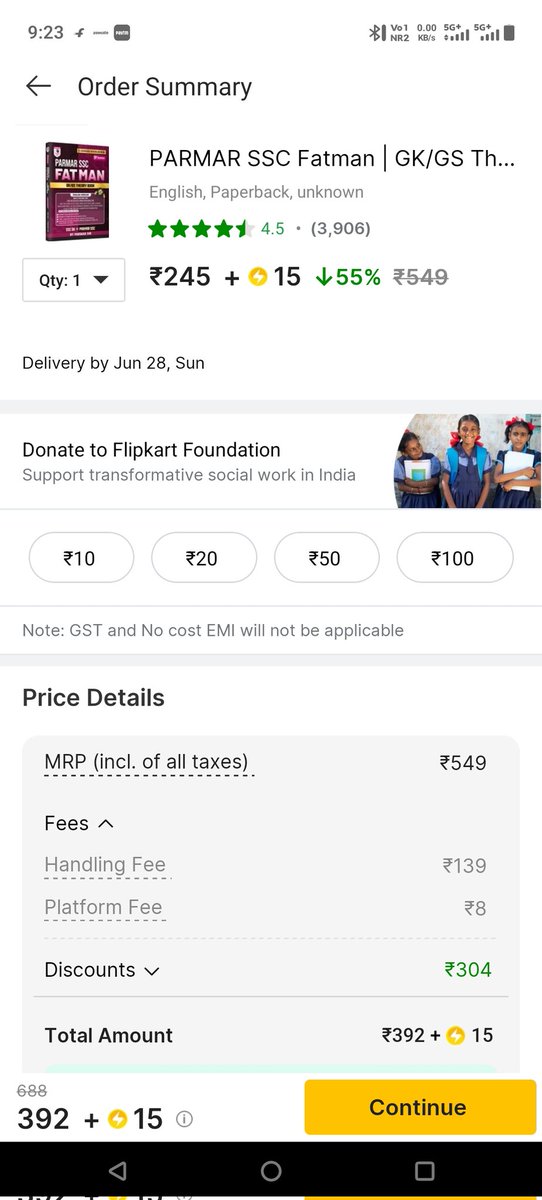 BongiYappa's tweet photo. A book priced at ₹245 ends up costing ₹392 because of ₹139 "Handling Fee" and other charges.
This feels less like handling and more like a hidden price hike. Consumers compare product prices, not surprise fees at checkout.
@flipkartsupport @Flipkart @jagograhakjago @nch1915 https://t.co/fKVLpwXmXn