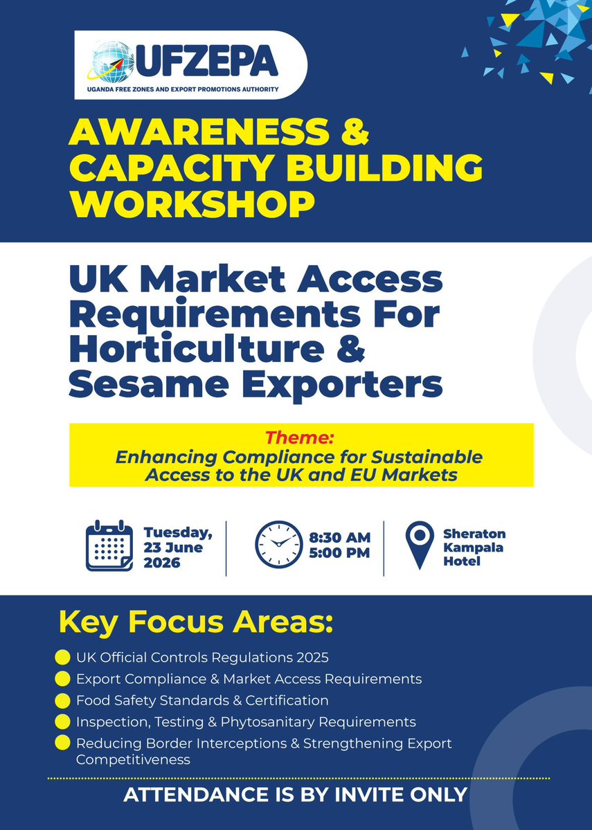 ufzepa's tweet photo. Happening today: Awareness and Capacity Building Workshop on UK Market Access Requirements for Capsicum and Sesame Exporters

Date &amp; Time:Jun 23, 2026 08:00 Africa/Kampala

Meeting ID: 750 0715 6584
Passcode: UFZEPA
#FreeZonesandExportsUg https://t.co/ft2qeOfCaM