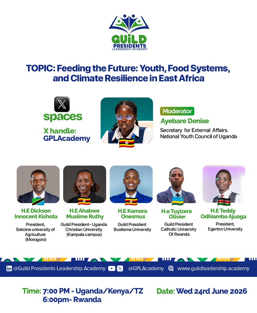 GPLAcademy's tweet photo. TOMORROW 
on #GPLAXSpaces (Space Link 👉🏾 https://t.co/O5BcuyjFXV) 

How can East Africa's young people build Food Systems that are Productive, Resilient, and Climate-smart?

Join student leaders from Uganda, Kenya, Tanzania, and Rwanda for a Regional conversation on:

"Feeding the Future: Youth, Food Systems, and Climate Resilience in East Africa."

🎙 Opening Address by @david_wozemba Wozemba, Country Director, AGRA Uganda @AGRA_Africa

📅 Wednesday, 24th June 2026

⏰ 7:00 PM (Uganda/Kenya/Tanzania) | 6:00 PM (Rwanda)

📍 X Spaces: @GPLAcademy 

This conversation is part of the build-up to the 3rd Annual East African Guild Leaders' Summit 2026.

Host: @AyebareDenise

Joined by:

🇹🇿 HE.Dickson Kishota @SokoineU

🇺🇬 HE.Musiime Ruth @UCUniversity

🇺🇬 HE.Kamara Onesmus  @BusitemaUni

🇷🇼 HE.Tuyizere Olivier @CUR_Rwanda 

🇰🇪 HE.Teddy Odhiambo @egertonunikenya

#GuildLeadersSummit2026 #GPLASummit 

@jumuiya