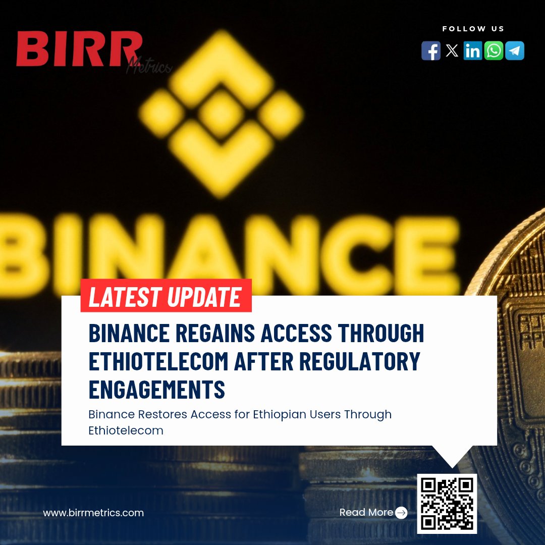 birrmetrics's tweet photo. Binance said its platform is accessible again in Ethiopia through Ethiotelecom following regulatory engagements. The exchange did not disclose details. Ethiopia continues to restrict cryptocurrencies as a payment method.

Read More: https://t.co/KGB4zbALXB https://t.co/kmgi7sAD7e