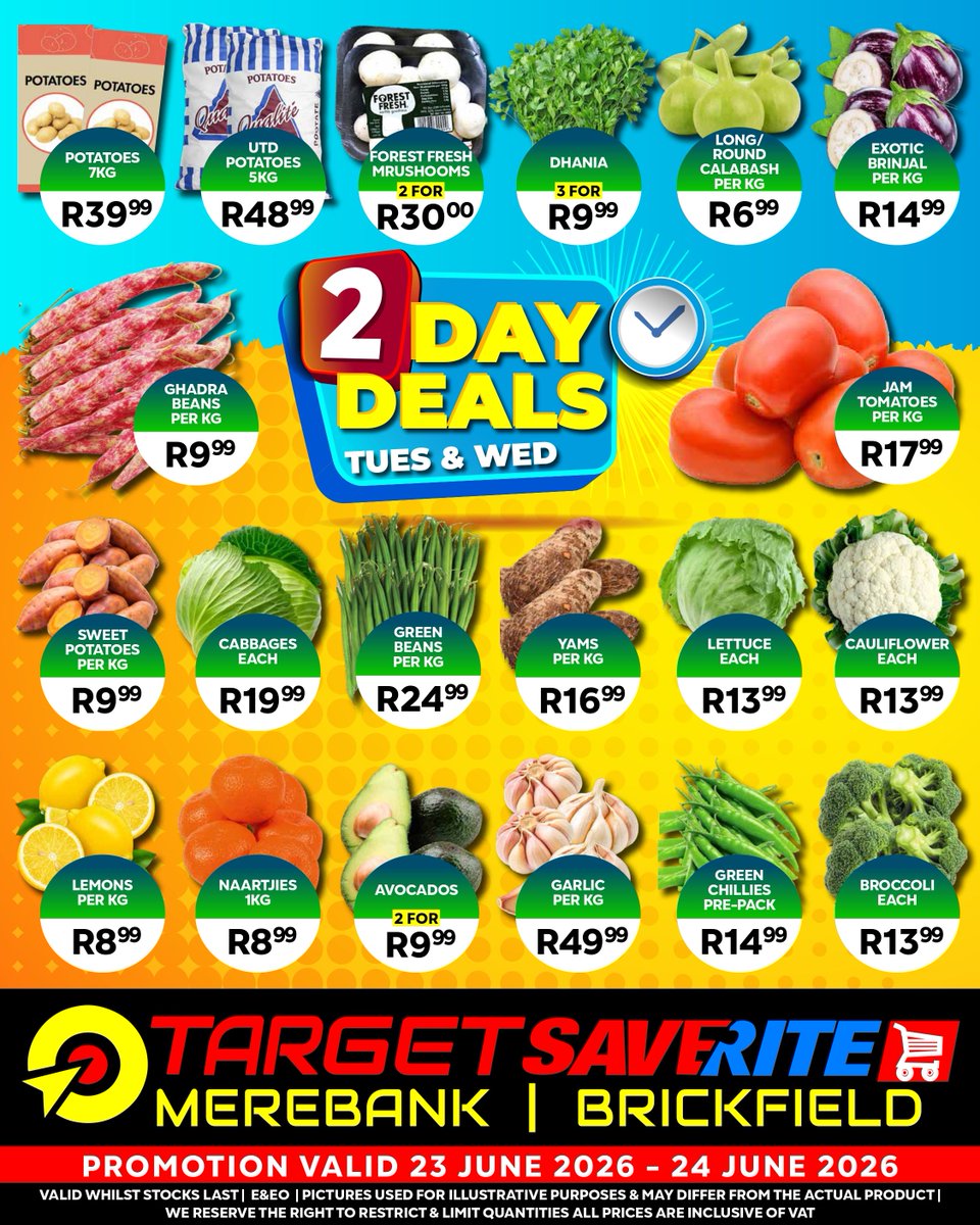 BrickfieldSave1's tweet photo. Deals You Don’t Want to Miss! 🛒🔥

Grocery Specials Valid: 23 June 2026
Fresh Produce Valid: 23-24 June 2026

📍 Target Saverite Merebank | Brickfield

⏳ Hurry while stocks last!

#TargetSaverite #Merebank #Brickfield #WeeklyDeals #FreshProduce https://t.co/98NyR8UGNP