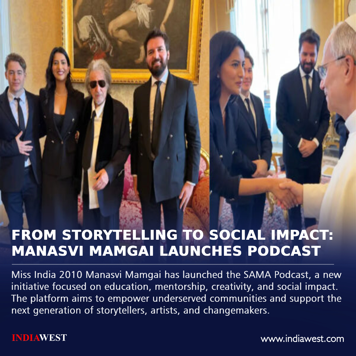 indiawestnews's tweet photo. From Storytelling To Social Impact: Manasvi Mamgai Launches Podcast

Full Story: https://t.co/5bmBnLl60E

#ManasviMamgai #SAMAPodcast #Storytelling #SocialImpact #PodcastLaunch #IndianAmericanCommunity #Education #Mentorship #CreativeLeadership #Entrepreneurship #FilmIndustry https://t.co/hw1JEHDQP6