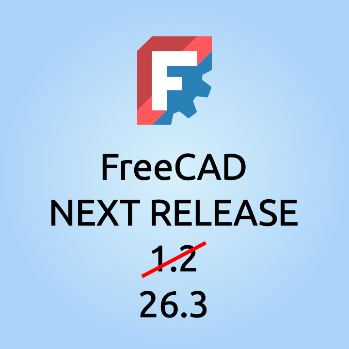 semhustej's tweet photo. #FreeCAD will have a new numbering scheme and release schedule starting with the next release this autumn. Next version number will be FreeCAD 26.3.

There will be 3 releases each year, so in 2027 these will be 27.1, 27.2, and 27.3. https://t.co/uMELgbRmcT