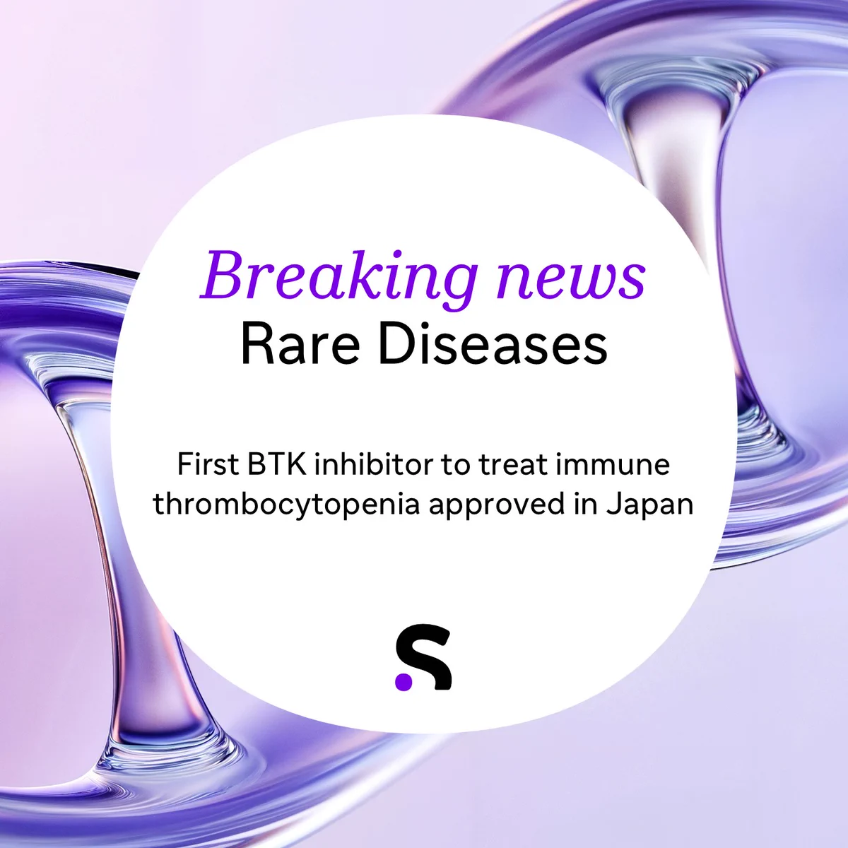 First BTK inhibitor to treat immune thrombocytopenia approved