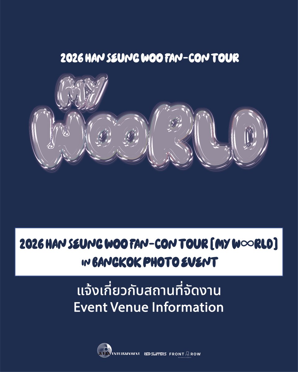 FrontRow_Ent_'s tweet photo. 📢 สำหรับผู้ที่ซื้อบัตร Photo Event

สามารถตรวจสอบรายละเอียดสถานที่จัดงานได้ที่หน้าเพจบนเว็บไซต์จำหน่ายบัตร
➡️ https://t.co/u7XW6TuOb6

หรือจากอีเมลที่ส่งโดย REDSLIPPERS
(หากไม่พบอีเมล กรุณาตรวจสอบในโฟลเดอร์ Junk Mail หรือ Spam อีกครั้ง)

หากท่านได้รับอีเมลยืนยันการสั่งซื้อเรียบร้อยแล้ว แต่ไม่ได้รับอีเมลแจ้งสถานที่จัดงาน ยังคงสามารถเข้าร่วมงานได้ตามปกติ

————————————————
📢 For Photo Event Ticket Holders

You can check the venue information on the event page of the ticketing website:
➡️ https://t.co/u7XW6TuOb6

Alternatively, you may refer to the email sent by REDSLIPPERS.
(If you cannot find the email, please check your Junk Mail or Spam folder.)

If you have received your order confirmation email but have not received the venue information email, you will still be able to attend the event as usual.