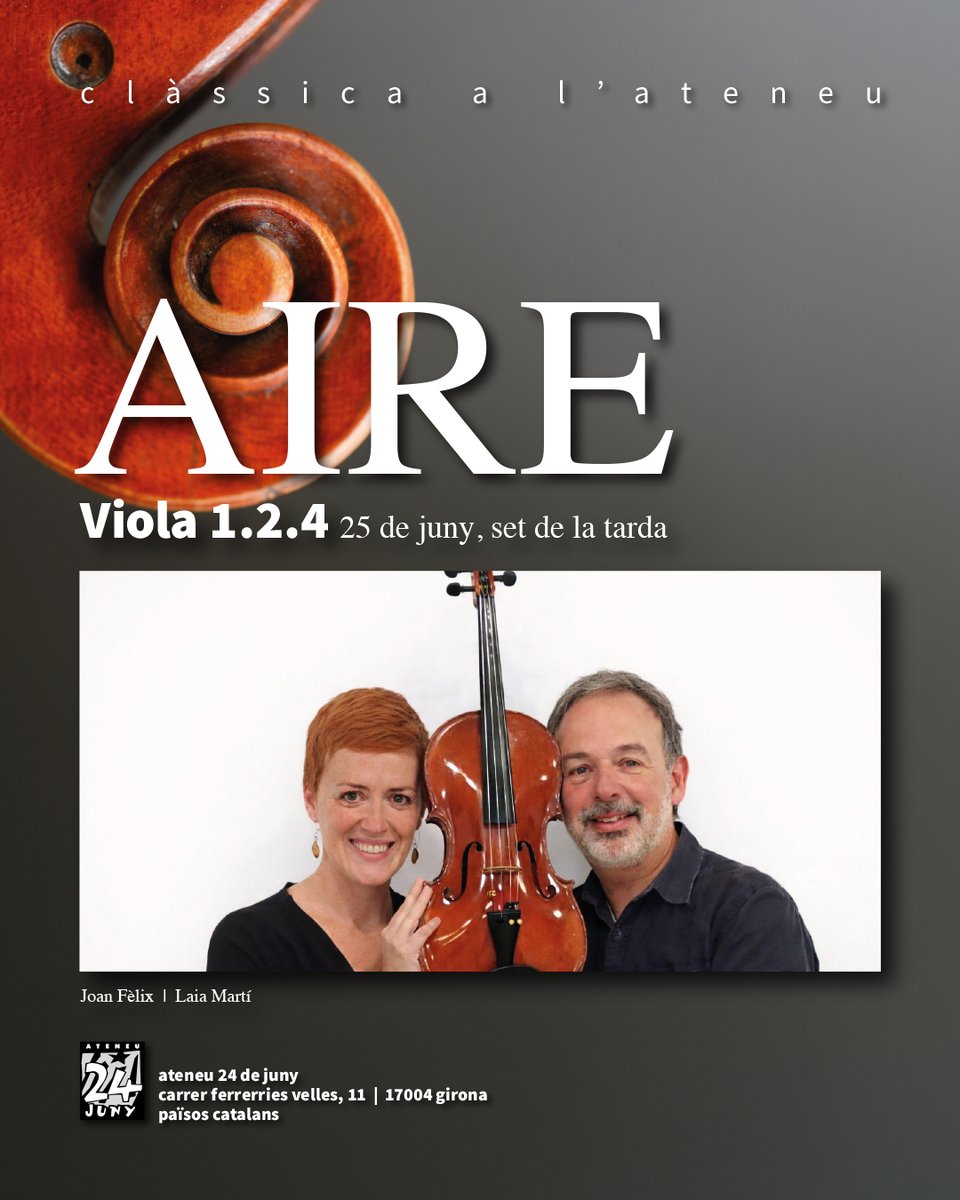 Ateneu24dejuny's tweet photo. 🎻 Dijous a les 19 h tanquem el cicle AIRE Primavera 2026 a l’Ateneu amb un concert de música per a violes a càrrec de Joan Fèlix i Laia Martí, amb Gracia Mayugo i Josep Felipe.

✨ Programa de luxe.
🎟️ Taquilla inversa.
#AIRE #MúsicaEnDirecte #Girona 🎶 https://t.co/IqIiG2ReIy