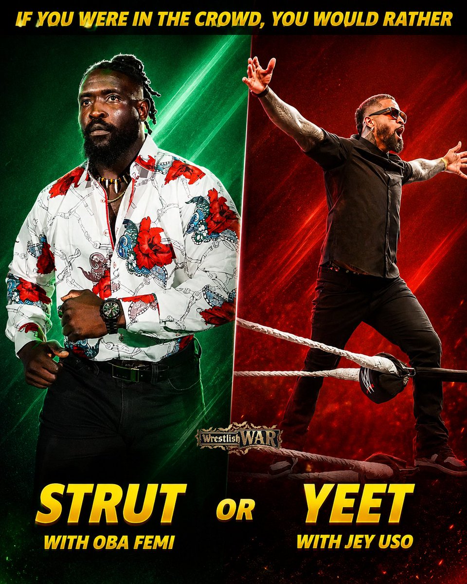 Wrestlish_WAR's tweet photo. If you were in the Crowd in an Arena, You would Rather...

A. Strut with Oba Femi 
B. YEET with Jey Uso 
C. Do Both https://t.co/DohkHeYCU5