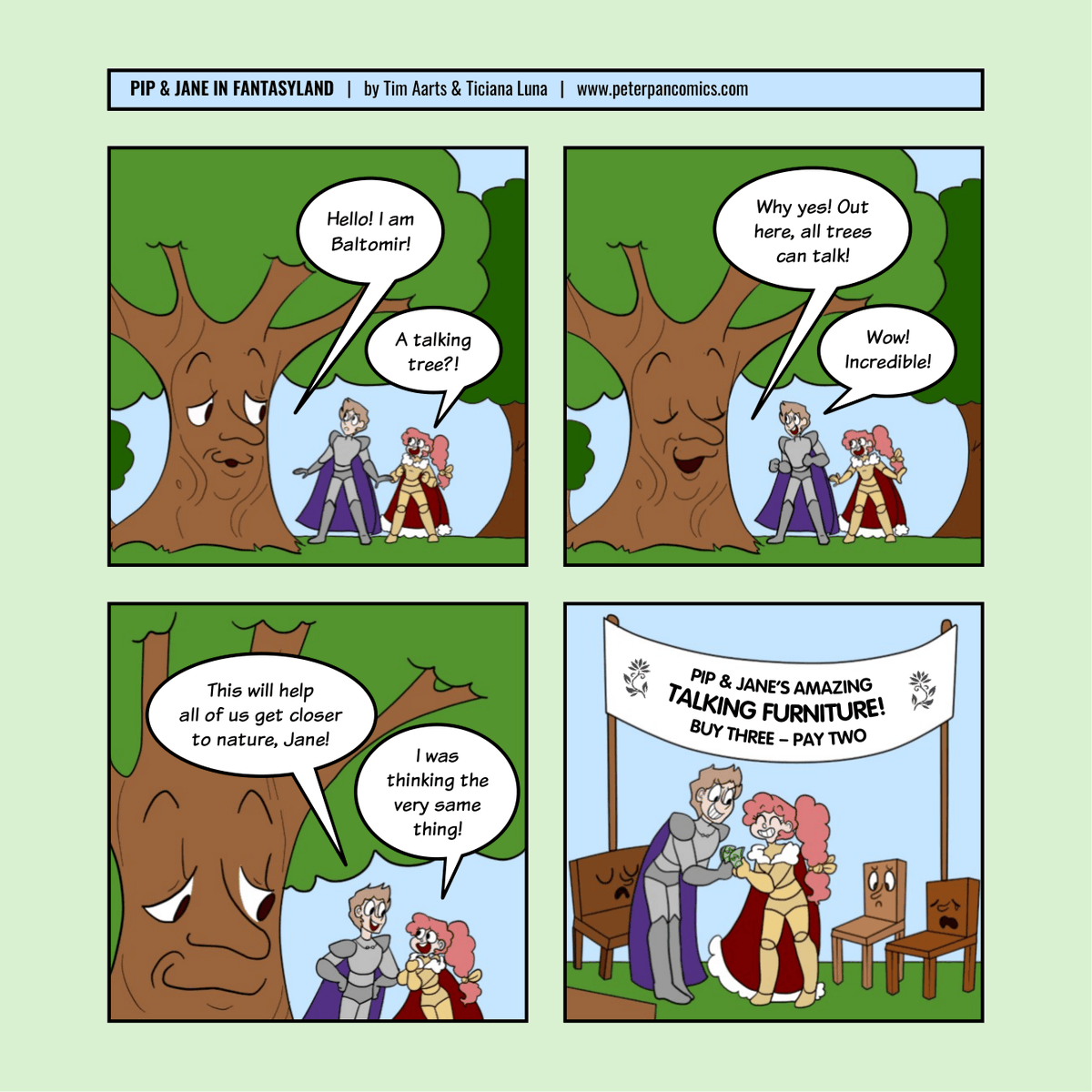 PeterPanComics's tweet photo. Please note that this is only a comic. Talking trees don't exist. Visit https://t.co/SNJFu8Ds65 for more. 

#pipandjane #tree #trees #talkingtree #talkingtrees #enchantedforest #magicalforest #fairytaleforest #fantasycomic #fantasyparody #talkingfurniture #comics #webcomics https://t.co/PixfDXYcjy
