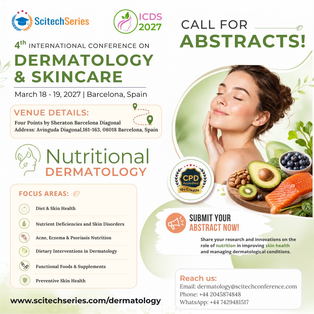garre85547193's tweet photo. #CallforAbstracts – #ICDS2027!
Join us in #Barcelona, #Spain on March 18–19, 2027 to explore the latest in #NutritionalDermatology and #skinhealth research.
📢 Submit your abstract today!
🔗 https://t.co/Ui6Nv0ip2P
#Skincare #Nutrition #CPD #Dermatweet https://t.co/UdxkCaJEuk