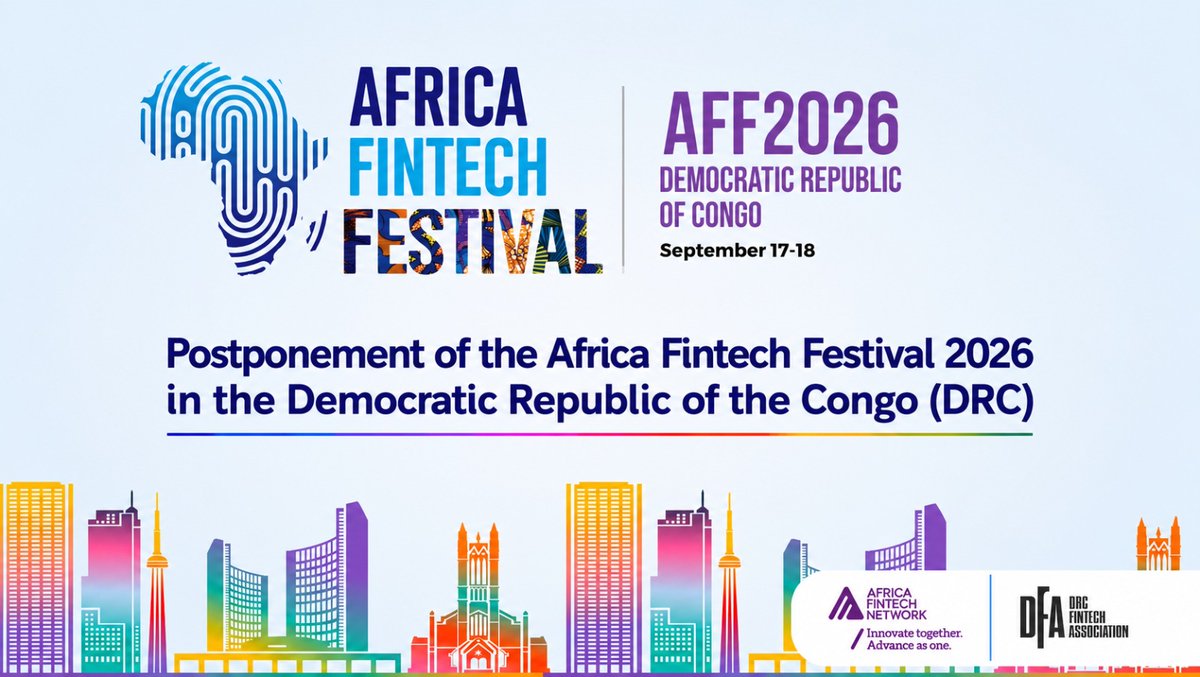 AFN_1Official's tweet photo. Postponement of the @afrifintechfest 2026 in the Democratic Republic of the Congo (DRC)

The Africa Fintech Network (AFN) hereby informs its members, partners, the fintech community across Africa and beyond, and other key stakeholders that the Africa Fintech Festival 2026, originally scheduled to be co-hosted with the DRC Fintech Association in Kinshasa, DRC, has been postponed due to the ongoing international health emergency.

AFN regrets any inconvenience this may cause and will share further updates at the proper time.