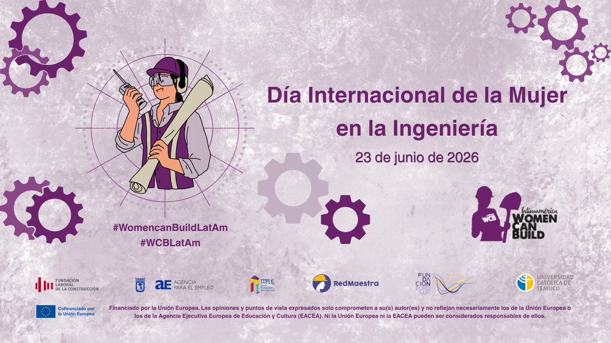 Womencanbuild's tweet photo. 📅 En el #DíaInternacionalDeLaMujerEnLaIngeniería 👷‍♀️, destacamos el talento y la labor de las mujeres que rompen estereotipos para construir su futuro.

#WCBLatAm #Construcción #ErasmusPlus 🇪🇺 https://t.co/sktjgUlyOR