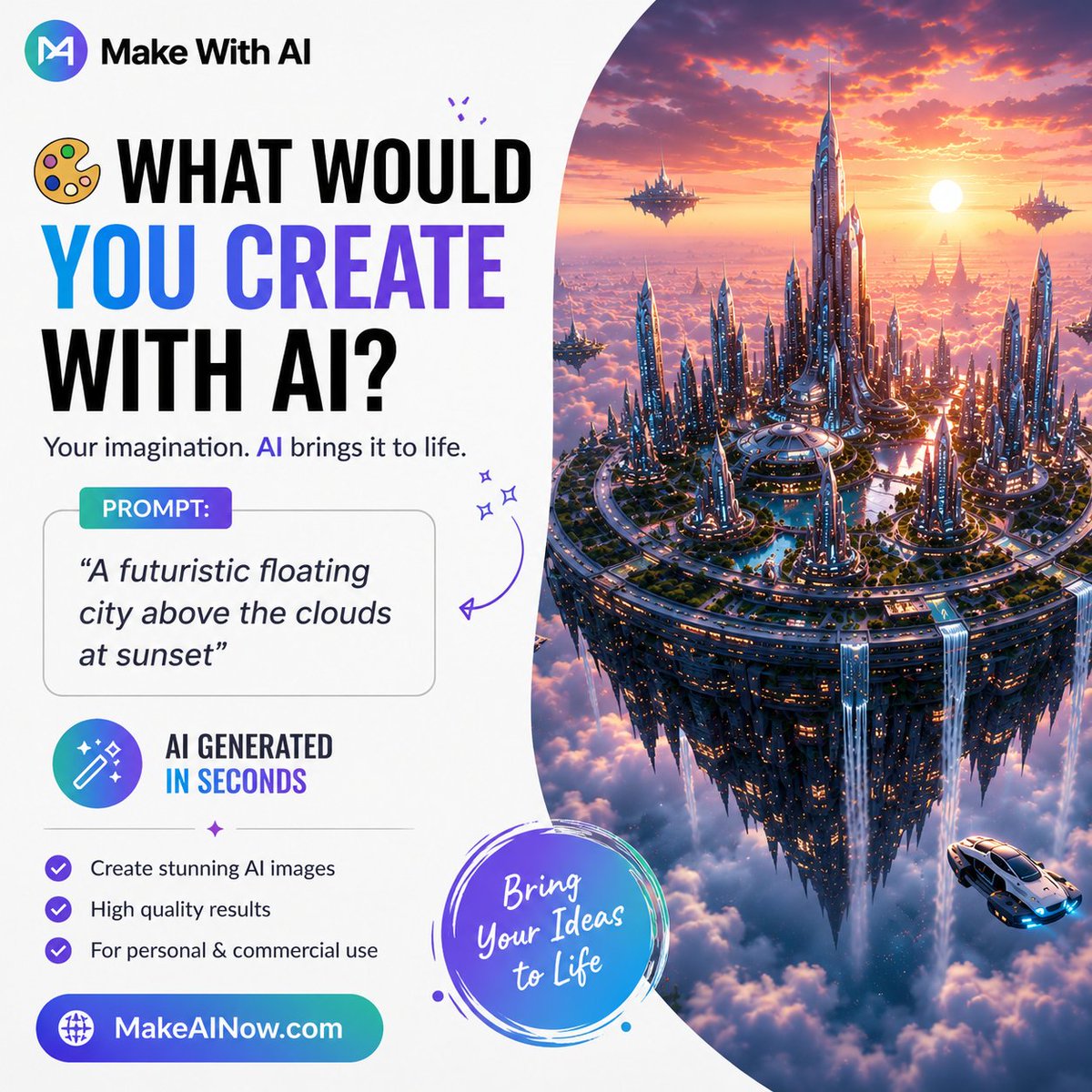 makeainow's tweet photo. 🎨 What would YOU create with AI?

A futuristic city?
A movie poster?
A dream destination?
A product ad?
Every amazing AI image starts with a simple prompt.
💬 Drop your dream image idea below 👇
🌐 https://t.co/V95Y6RdNv4

#AI #AIArt #AIImageGenerator #AITools #ContentCreation https://t.co/6qwwQwsDKl