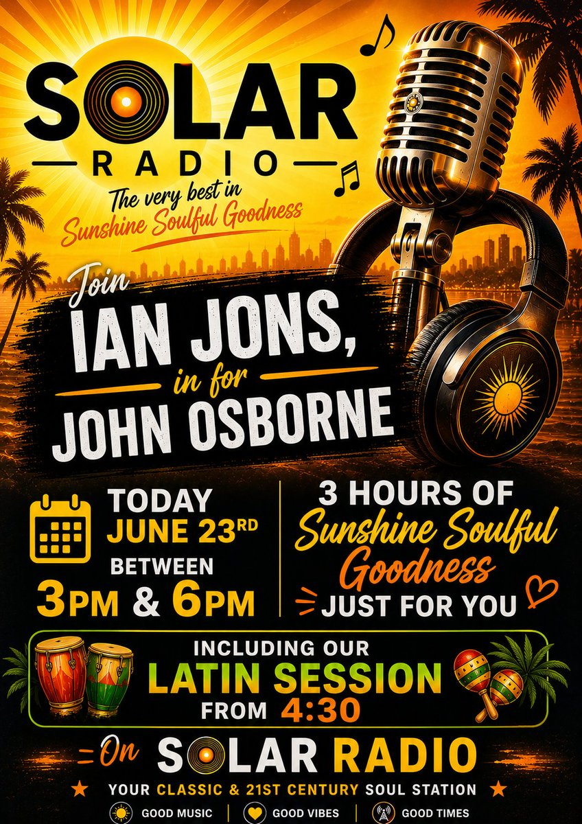 Essentialrhythm's tweet photo. Join me Ian Jons as I sit in for the wonderful John Osborne on @solarradio between 3 &amp; 6pm for 3 hours of Sunshine Soulful Goodness including the Latin session around 4:30 &amp; loads of great new music 
If you can join me that would be great! https://t.co/OW1tKXdAYI