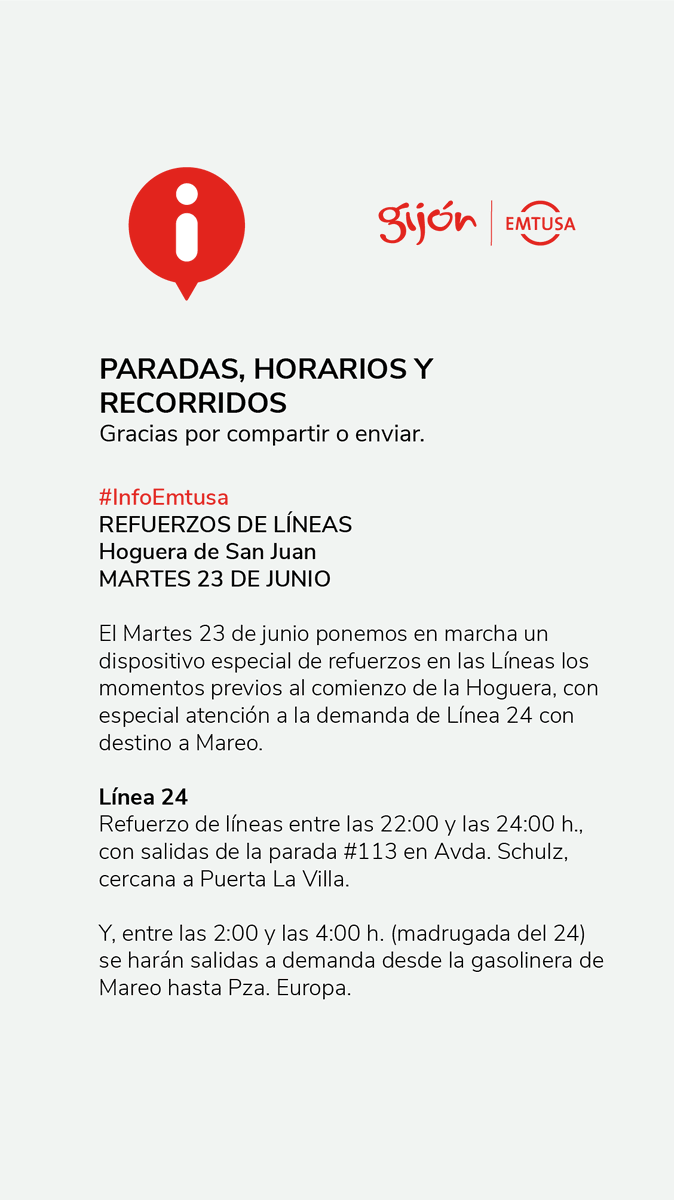 GijonBus's tweet photo. #infoEMTUSA

🔥🔥🔥🔥‼ REFUERZOS HOGUERA DE SAN JUAN

El Martes 23 de junio ponemos en marcha un dispositivo especial de refuerzos en las Líneas los momentos previos al comienzo de la Hoguera, con especial atención a la demanda de Línea 24 con destino a Mareo.

#EMTUSAconecta https://t.co/4WVkUoQrxg