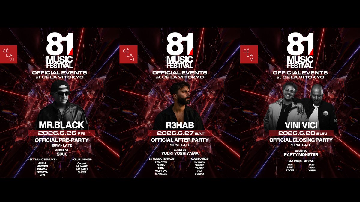 iflyertv's tweet photo. 「81 MUSIC FESTIVAL」関連パーティーが渋谷CÉ LA VI TOKYOで開催、6月26日(金)にMR .BLACK、27日(土)にR3HAB、28日(日)にVINI VICIが出演！

#iFLYER #EDM #trance #DJ #dancemusic #nightclub #イベント情報 #東京 
@celavitokyo
 
チケット販売中🎟️
https://t.co/X4HNZlbj0a https://t.co/MiWjTKsXxt