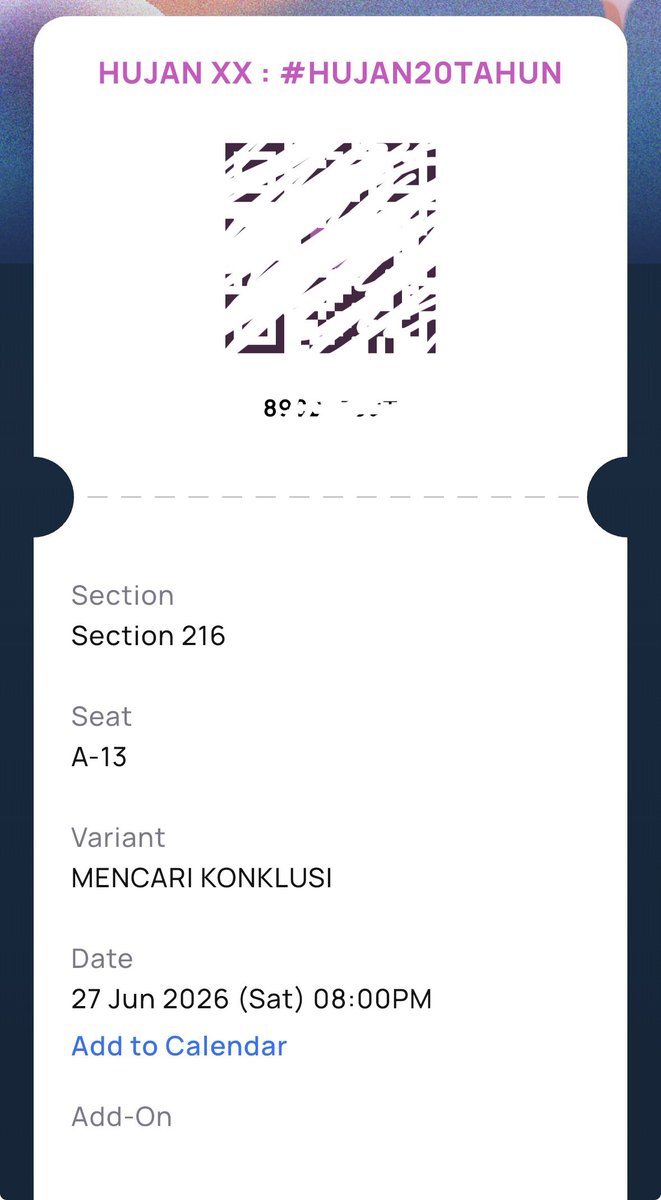 superFei10's tweet photo. [WTS] 1 tiket konsert HUJAN XX: #HUJAN20TAHUN untuk dilepaskan.

Date: 27/06/2026 Saturday
Time: 8:00PM
Section: 216 - Mencari Konklusi
Seat: A-13
Price: RM200 (NP: RM218.64)

Jika berminat sila dm. https://t.co/4jR9R8pbKh
